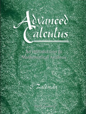 cover image of Advanced Calculus, an Introduction to Mathematical Analysis